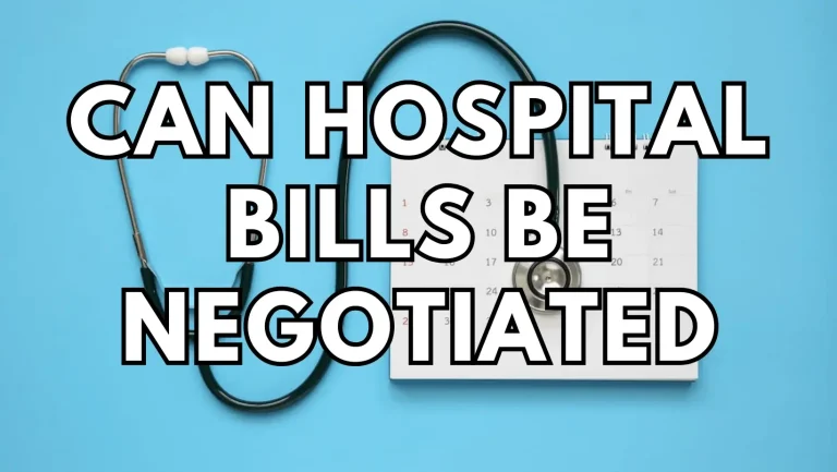 Can Hospital Bills Be Negotiated?
