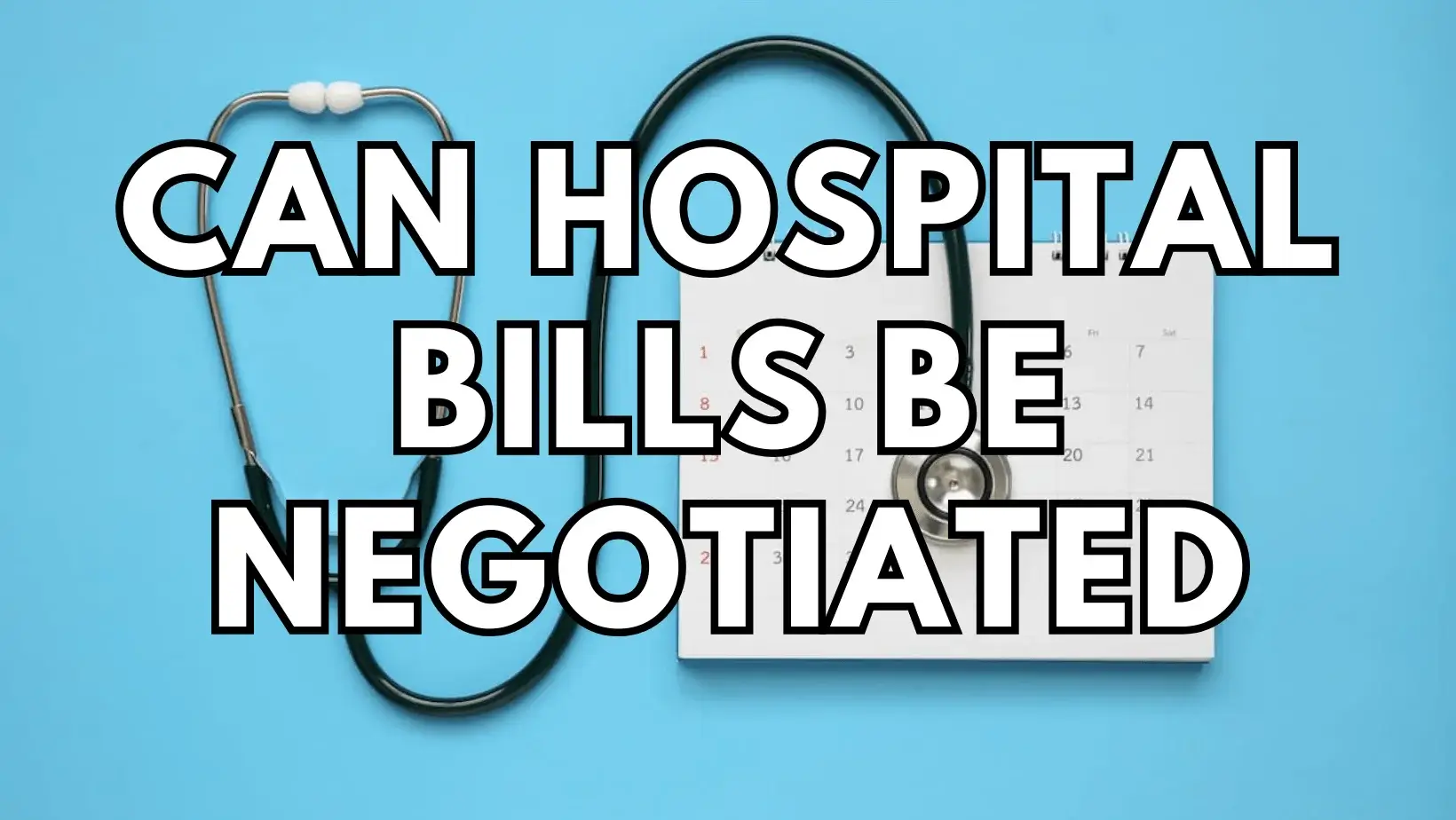 Can Hospital Bills Be Negotiated featured image