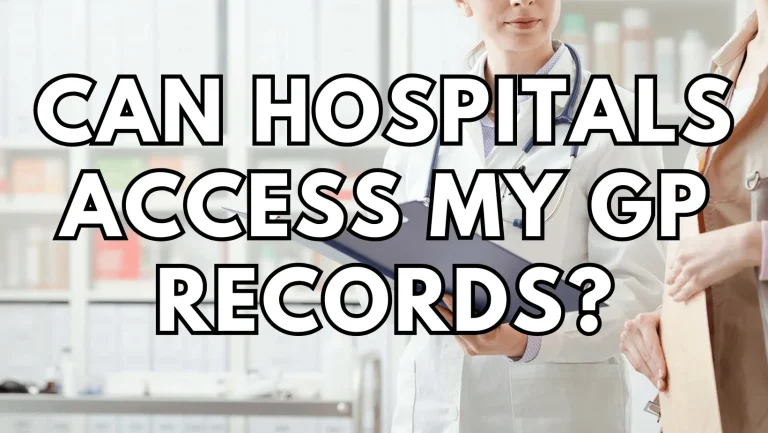 Can Hospitals Access My GP Records? Medical Data Privacy