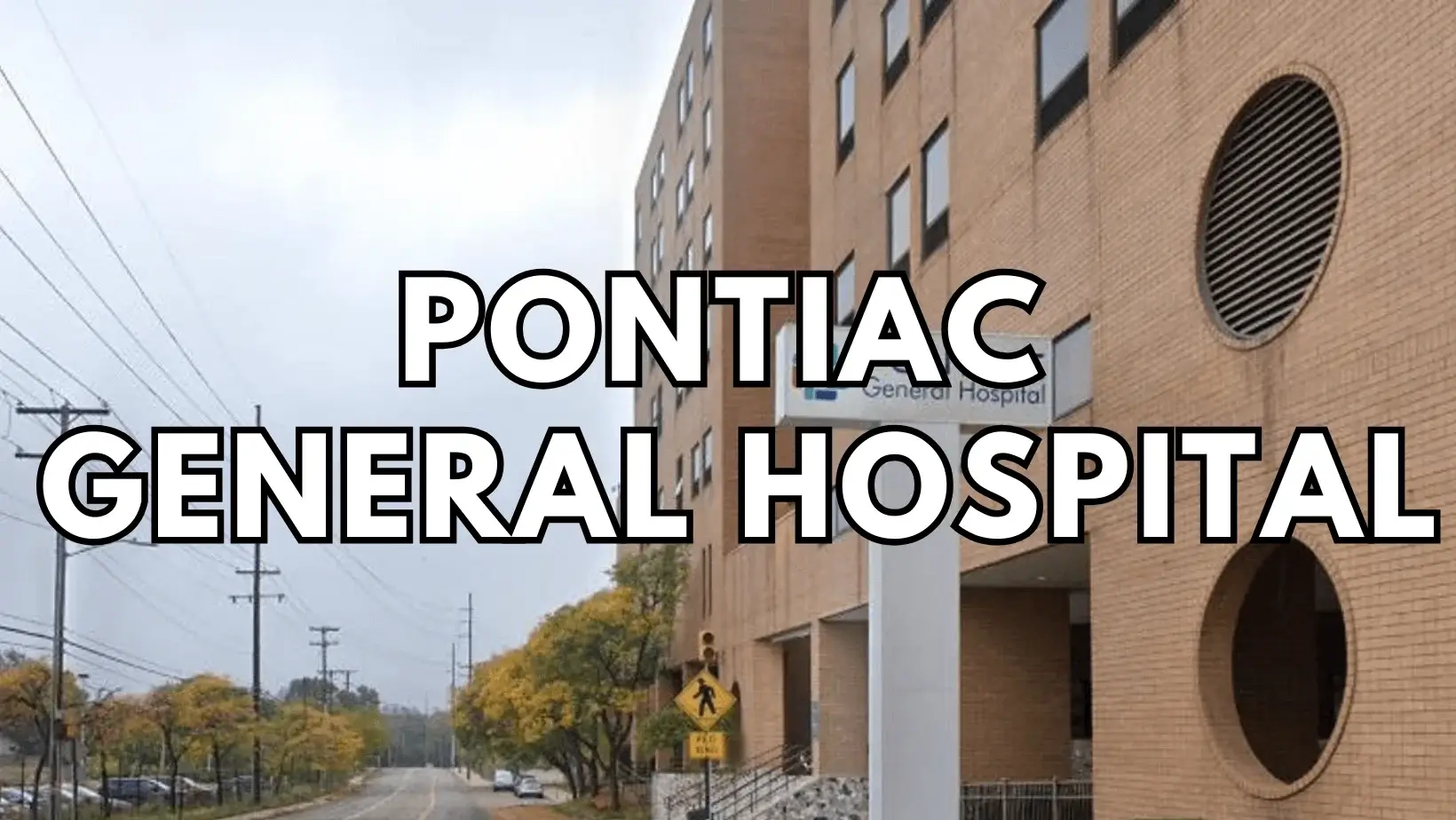 Pontiac General Hospital featured image