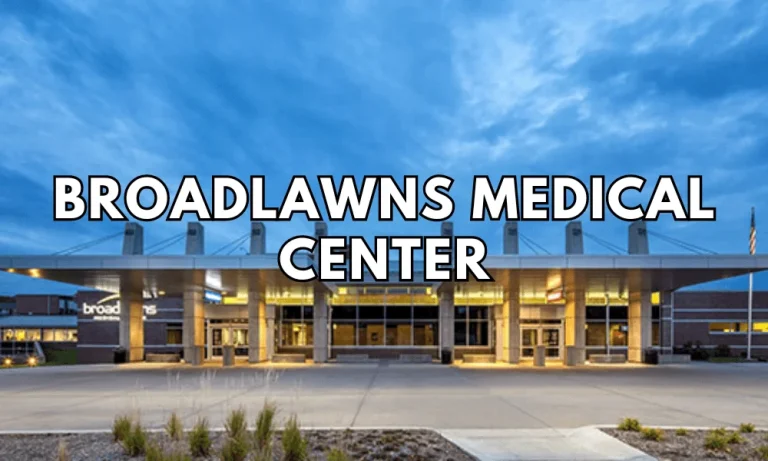 Broadlawns Medical Center: Your Trusted Partner in Healthcare