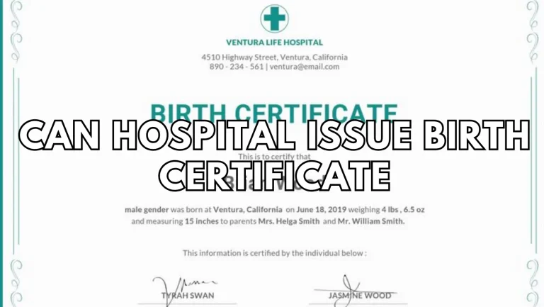 Can Hospitals Issue Birth Certificates?