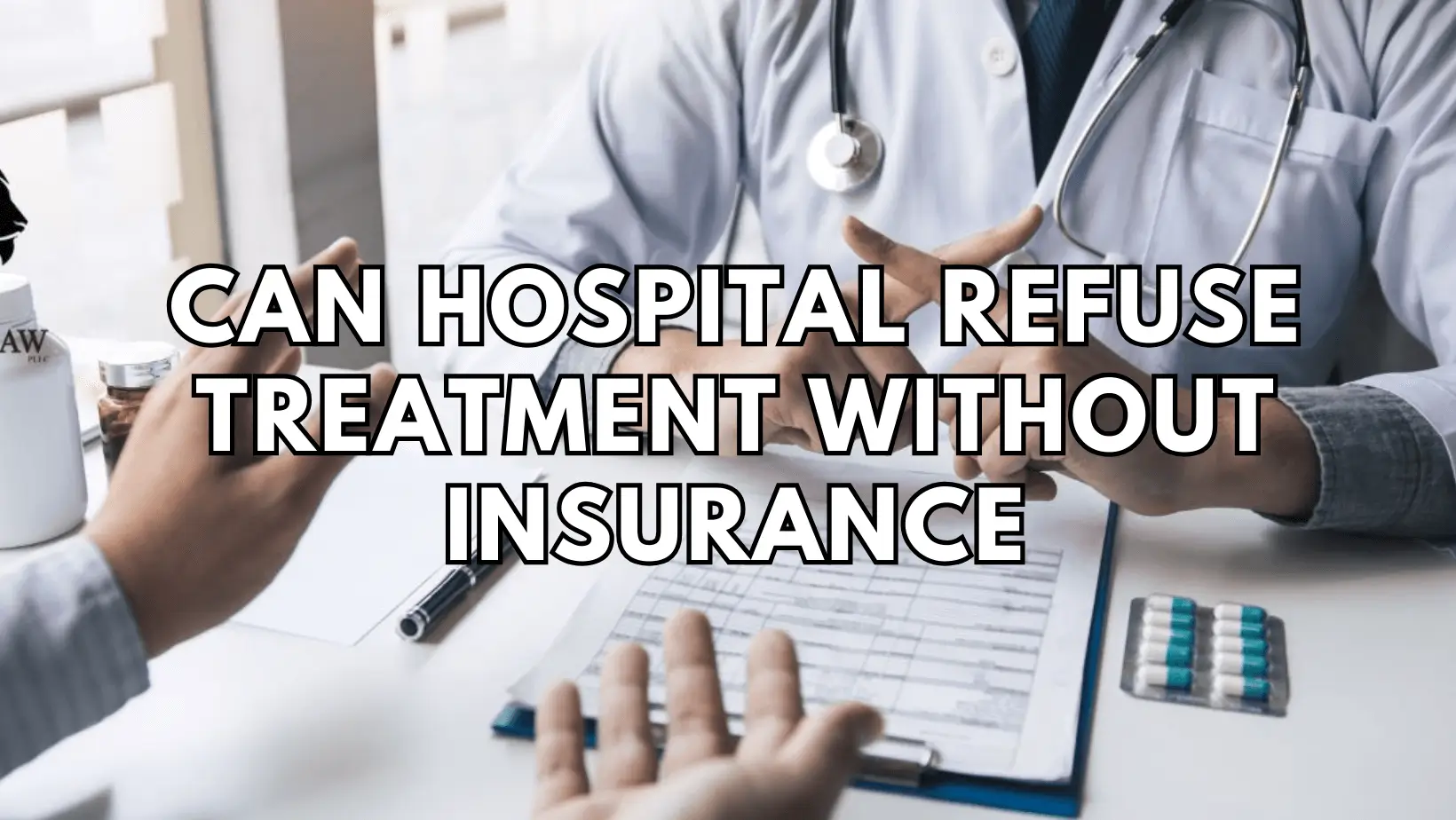 can hospital refuse treatment without insurance featured image