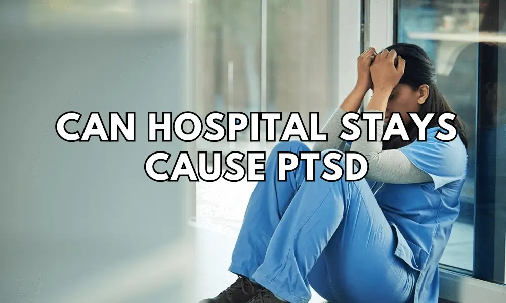 can hospital stays cause ptsd featued image