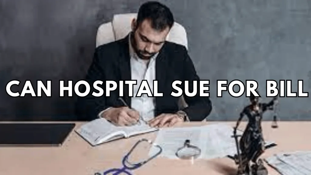 can hospital sue you for bills featured image