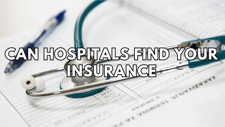Can Hospitals Access Your Insurance Information?