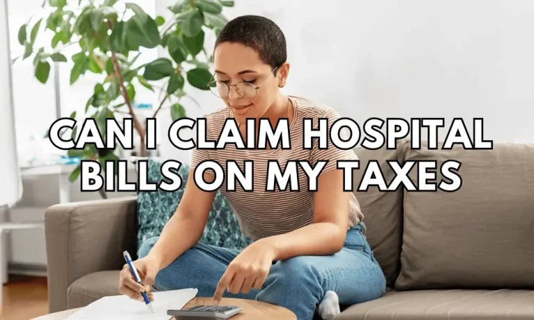 Can I Claim Hospital Bills on My Taxes?