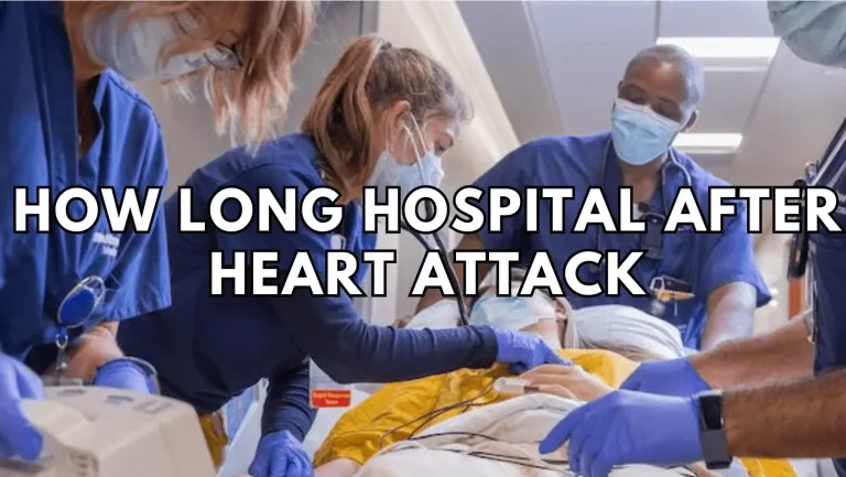 Stay Duration After a Heart Attack at  Hospital