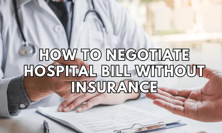 Mastering the Art of Negotiating Hospital Bills Without Insurance