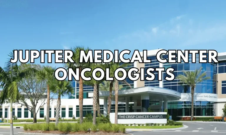 Jupiter Medical Center Oncologists: Your Partners in Battling Cancer