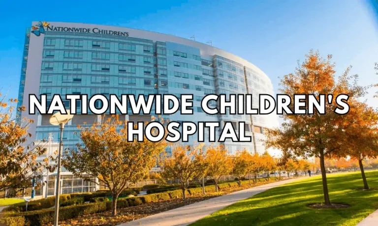 Nationwide Children’s Hospital: Excellence in Pediatric Care
