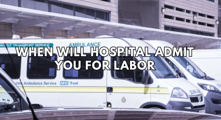 Hospital Admission for Labor: Understanding the Process